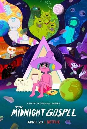 Baixar The Midnight Gospel - 1ª Temporada Completa 2020