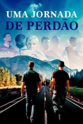 Baixar Uma Jornada de Perdão 2020
