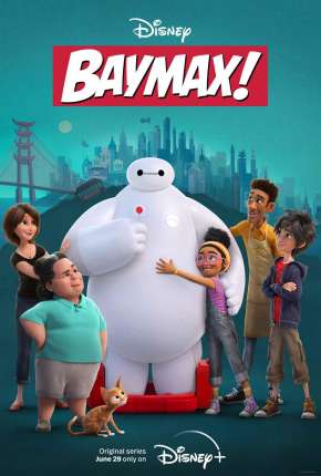Baixar Baymax! - 1ª Temporada 2022