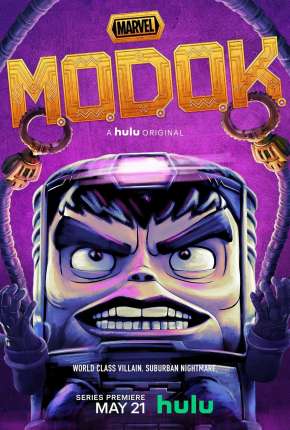 Baixar M.O.D.O.K. - 1ª Temporada Completa - Legendado 2021